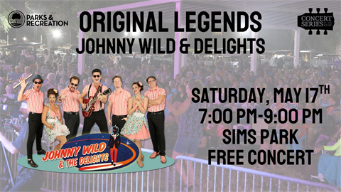 Flyer showing 50's style band with information regarding the Free Concert in the park Featuring Johnny Wild & Delights