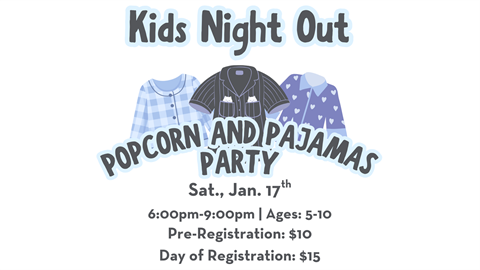 Kids Night Out Popcorn and Pajamas Party Flyer with blue, black and purple pajama sets with listed information